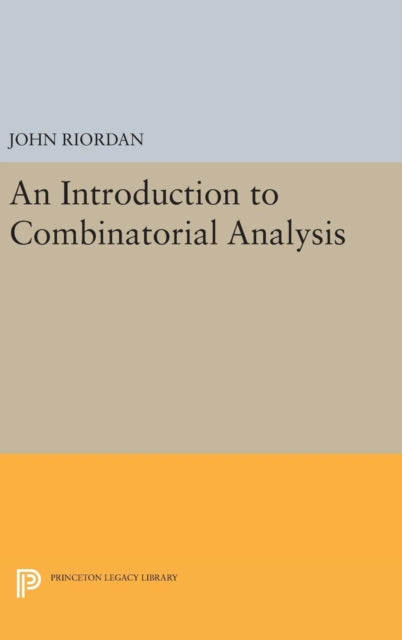 Book cover of: Introduction to Combinatorial Analysis. By: John Riordan
