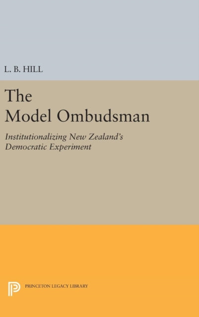 Book cover of: Model Ombudsman. By: L. B. Hill