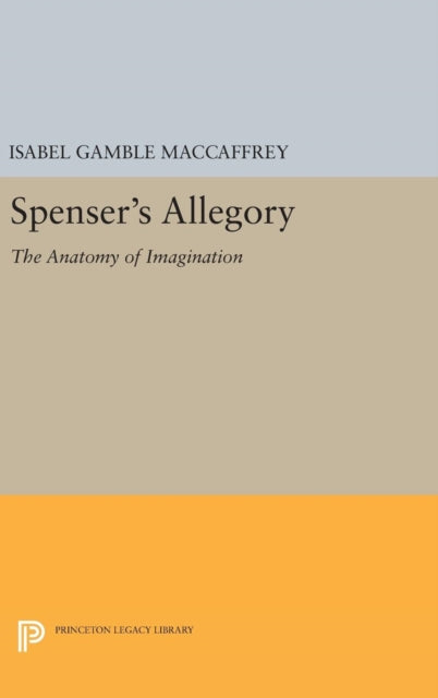 Book cover of: Spenser's Allegory. By: Isabel Gamble MacCaffrey