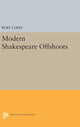 Book cover of: Modern Shakespeare Offshoots. By: Ruby Cohn