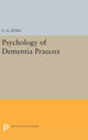 Book cover of: Psychology of Dementia Praecox. By: Carl Gustav Jung