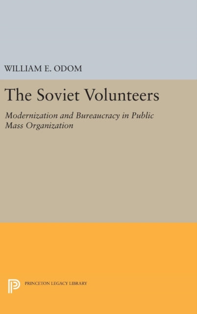 Book cover of: Soviet Volunteers. By: William E. Odom