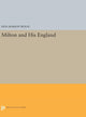 Book cover of: Milton and His England. By: Don Marion Wolfe