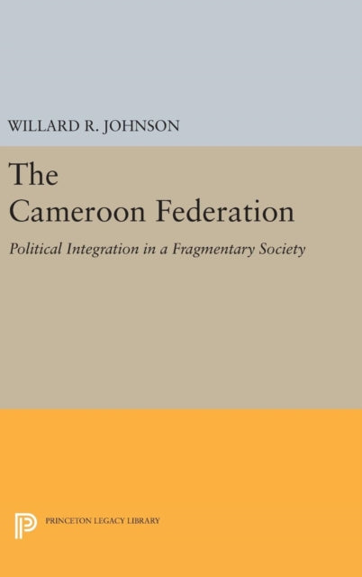 Book cover of: Cameroon Federation. By: Willard R. Johnson
