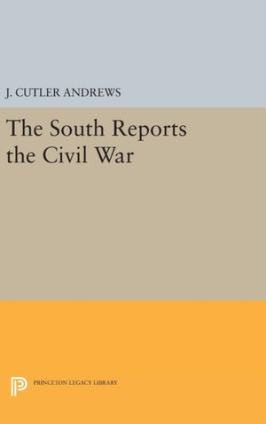 South Reports the Civil War