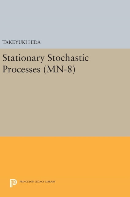 Book cover of: Stationary Stochastic Processes. By: Takeyuki Hida