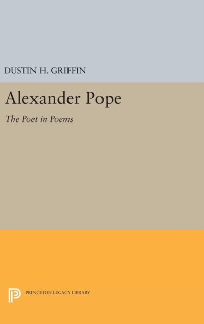 Book cover of: Alexander Pope. By: Dustin H. Griffin