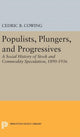 Book cover of: Populists, Plungers, and Progressives. By: Cedric B. Cowing