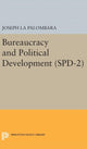Book cover of: Bureaucracy and Political Development. (SPD-2), Volume 2. By: Joseph La Palombara