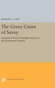 Book cover of: Green Count of Savoy. By: Eugene L. Cox