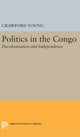 Book cover of: Politics in Congo. By: Crawford Young
