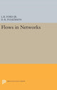 Book cover of: Flows in Networks. By: D. R. Fulkerson