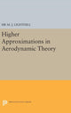 Book cover of: Higher Approximations in Aerodynamic Theory. By: M. J. Lighthill
