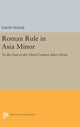 Book cover of: Roman Rule in Asia Minor, Volume 1 (Text). By: David Magie