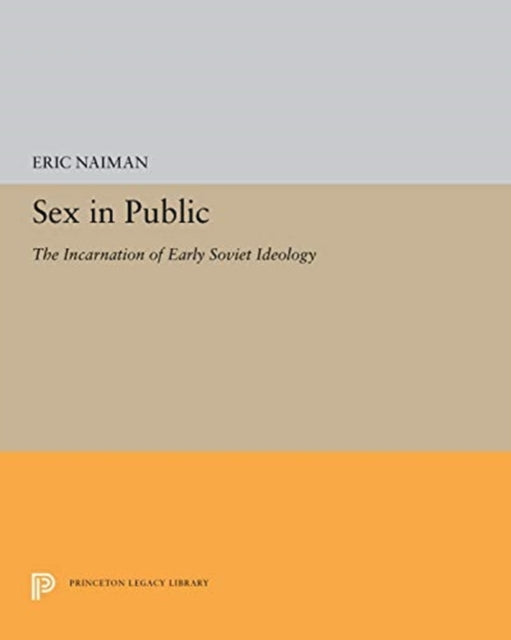 Book cover of: Sex in Public. By: Eric Naiman