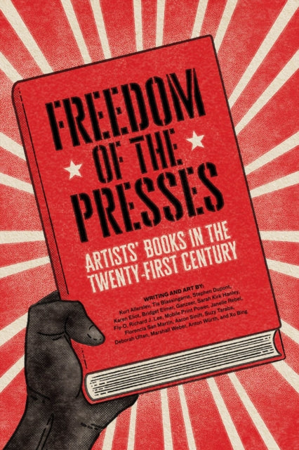 Book cover of: Freedom of the Presses. By: Xu Bing