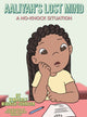 Book cover of: Aaliyah's Lost Mind