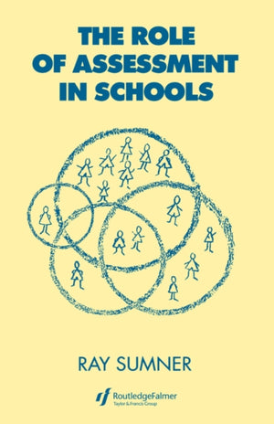 Role of Assessment in Schools