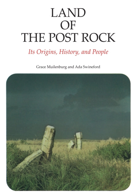 Book cover of: Land of the Post Rock. By: Grace Muilenburg