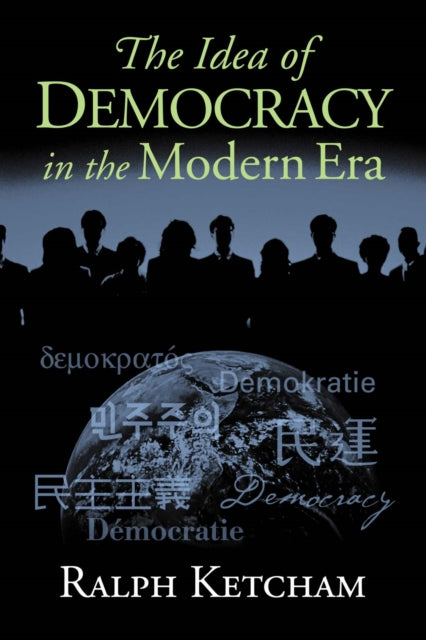 Book cover of: Idea of Democracy in the Modern Era. By: Ralph Louis Ketcham