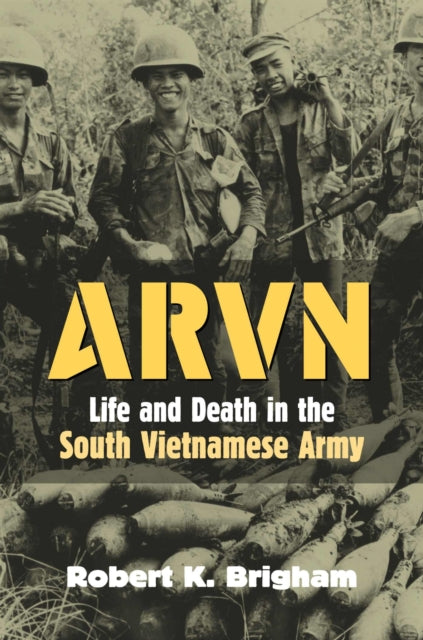 Book cover of: ARVN. By: Robert K. Brigham
