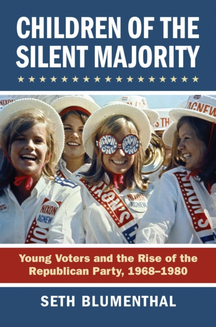 Book cover of: Children of the Silent Majority. By: Seth Blumenthal