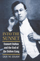 Book cover of: Into the Sunset. By: Ian W. Shaw