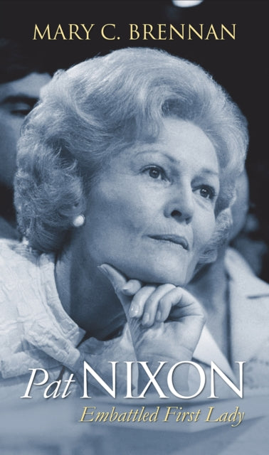 Book cover of: Pat Nixon. By: Mary C. Brennan