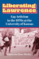 Book cover of: Liberating Lawrence. By: Katherine Rose-Mockry