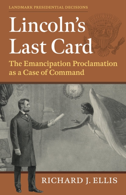 Book cover of: Lincoln's Last Card. By: Richard J. Ellis