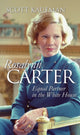 Book cover of: Rosalynn Carter