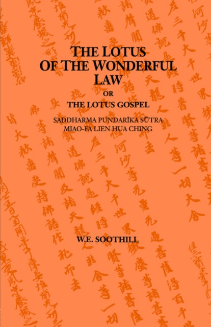 Book cover of: Lotus Of The Wonderful Law. By: W. Soothill