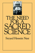 The Need For a Sacred Science