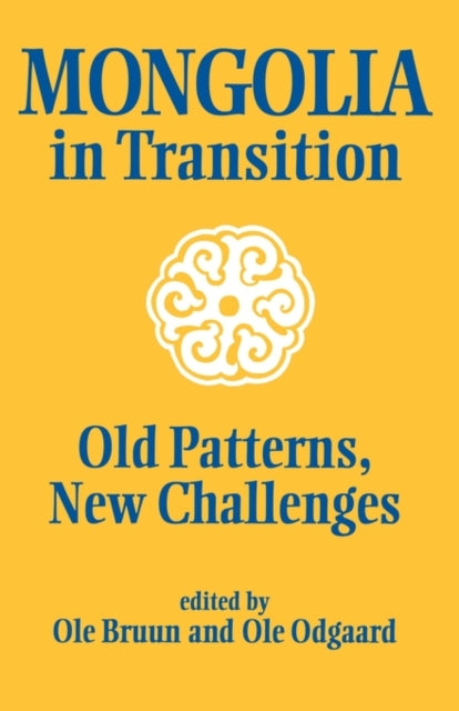 Book cover of: Mongolia in Transition. By: Ole Bruun