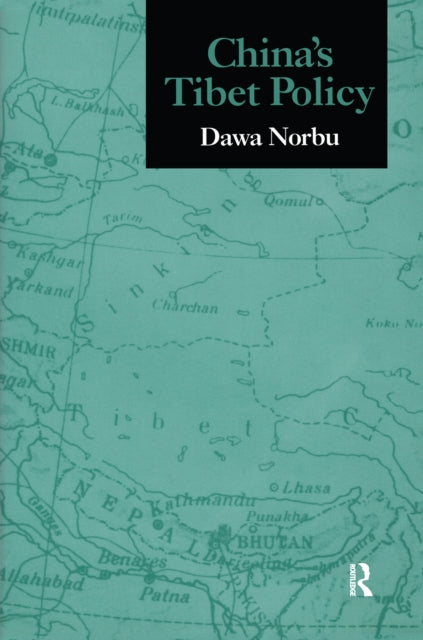 Book cover of: China's Tibet Policy. By: Dawa Norbu