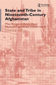 Book cover of: State and Tribe in Nineteenth-Century Afghanistan. By: Christin Noelle