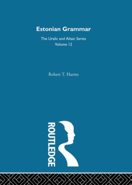 Book cover of: Estonian Grammar. By: Robert T. Harms
