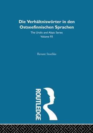 Die Verhaltnisworter in Den Ostseefinnischen Sprachen