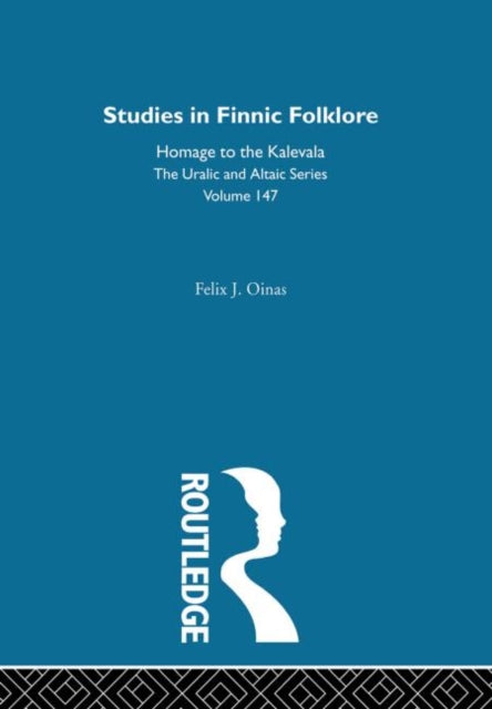 Book cover of: Studies in Finnic Folklore. By: Felix Oinas