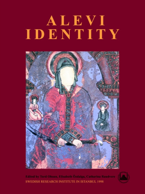 Book cover of: Alevi Identity. By: Tord Olsson