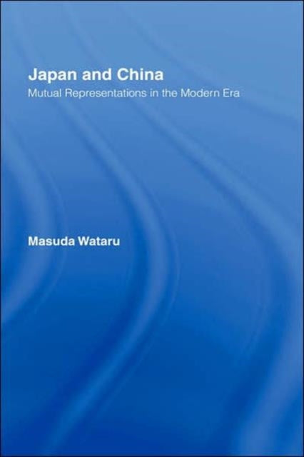 Book cover of: Japan and China. By: Matsuda Wataru