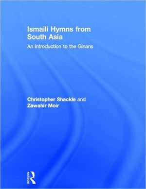 Ismaili Hymns from South Asia