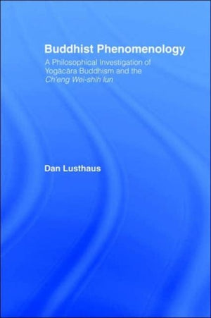 Buddhist Phenomenology