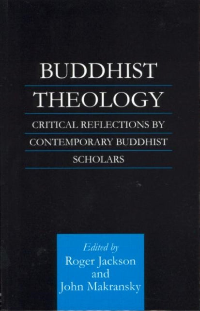 Book cover of: Buddhist Theology. By: John Makransky
