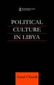 Book cover of: Political Culture in Libya. By: Amal S M Obeidi