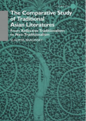 The Comparative Study of Traditional Asian Literatures