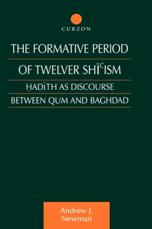 The Formative Period of Twelver Shi'ism