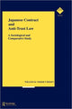 Book cover of: Japanese Contract and Anti-Trust Law. By: Visser t'Hooft