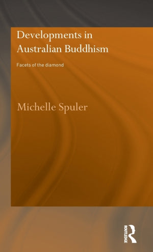 Developments in Australian Buddhism