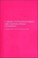 Book cover of: Chinese Entrepreneurship and Asian Business Networks. By: T. Menkhoff